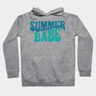 Summer Babe. Fun Summer, Beach, Sand, Surf Quote. Hoodie